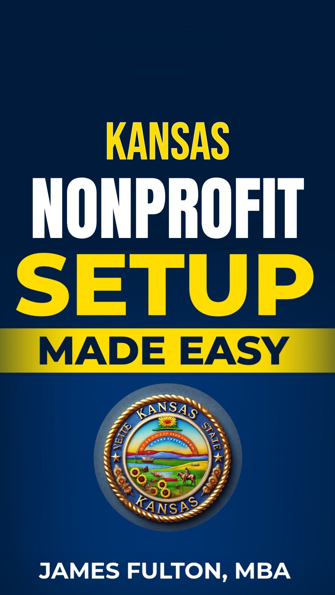 Kansas Nonprofit Setup Made Easy