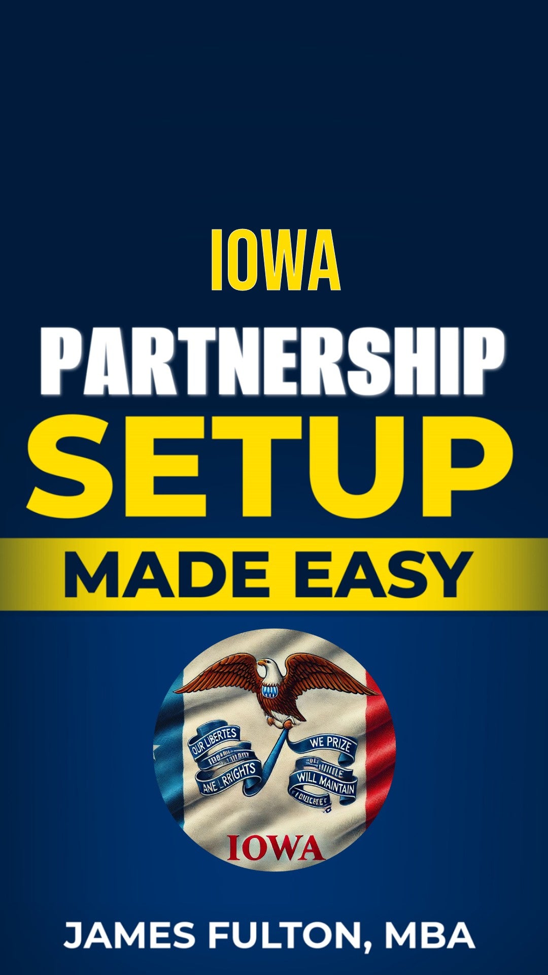 Iowa Partnership Setup Made Easy