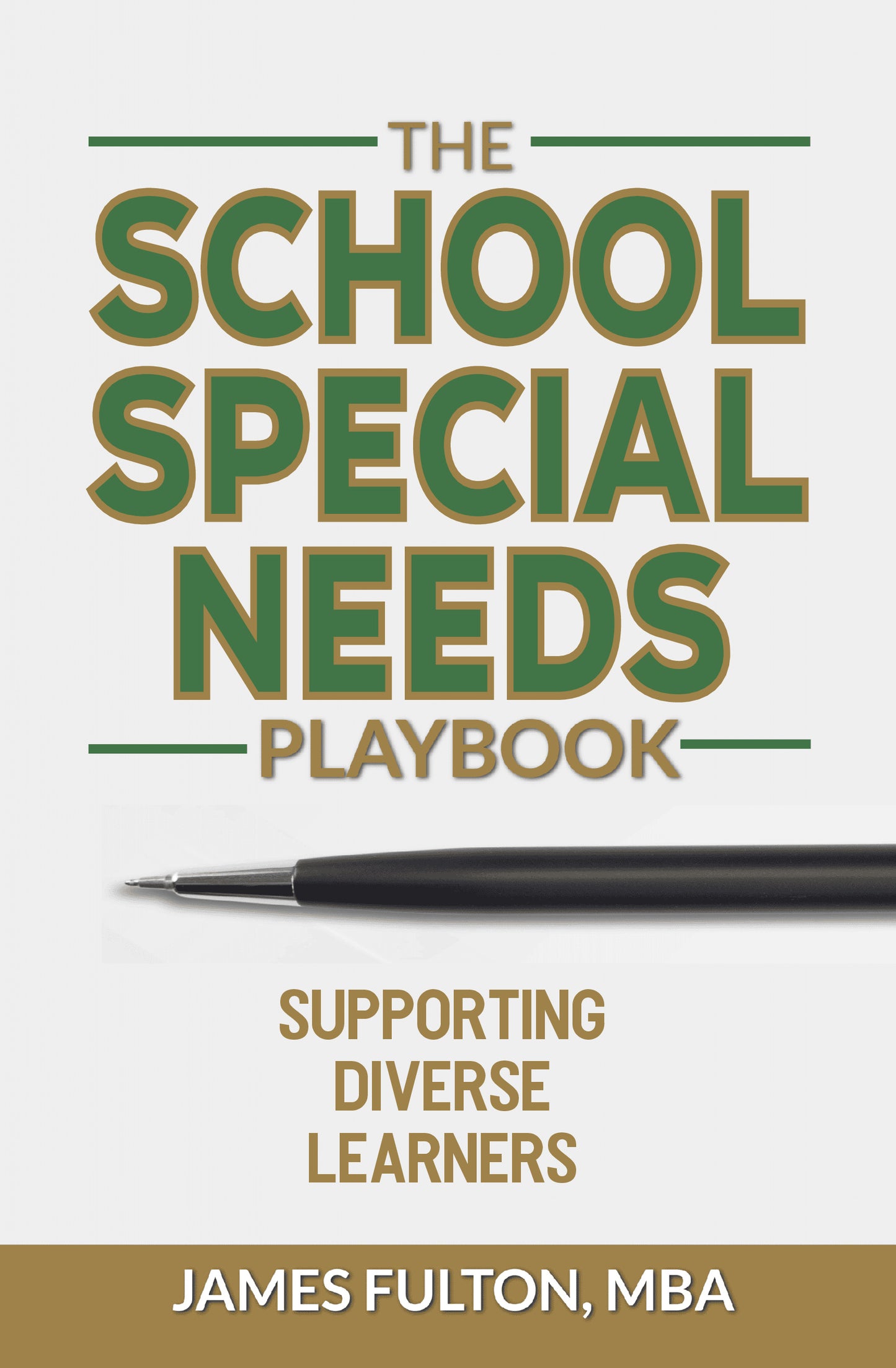 The School Special Needs Playbook: Supporting Diverse Learners