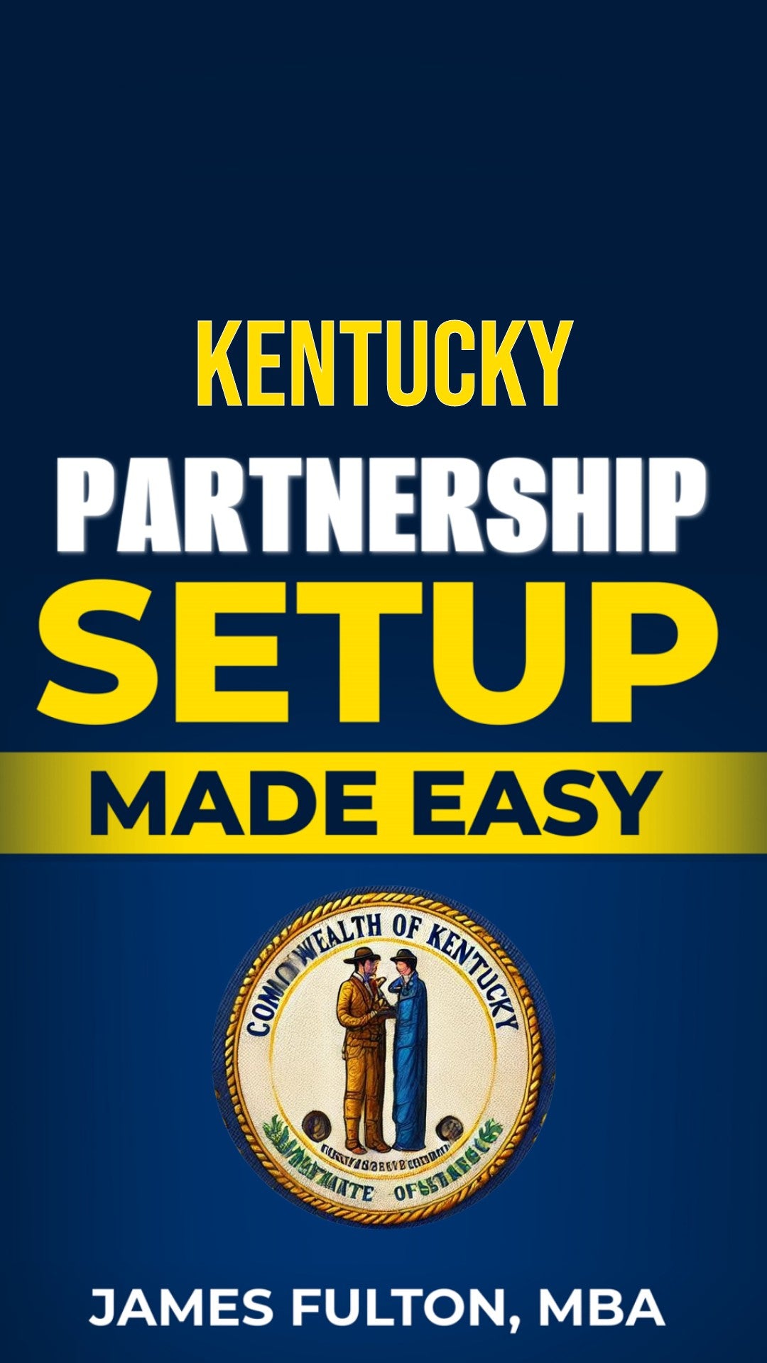Kentucky Partnership Setup Made Easy