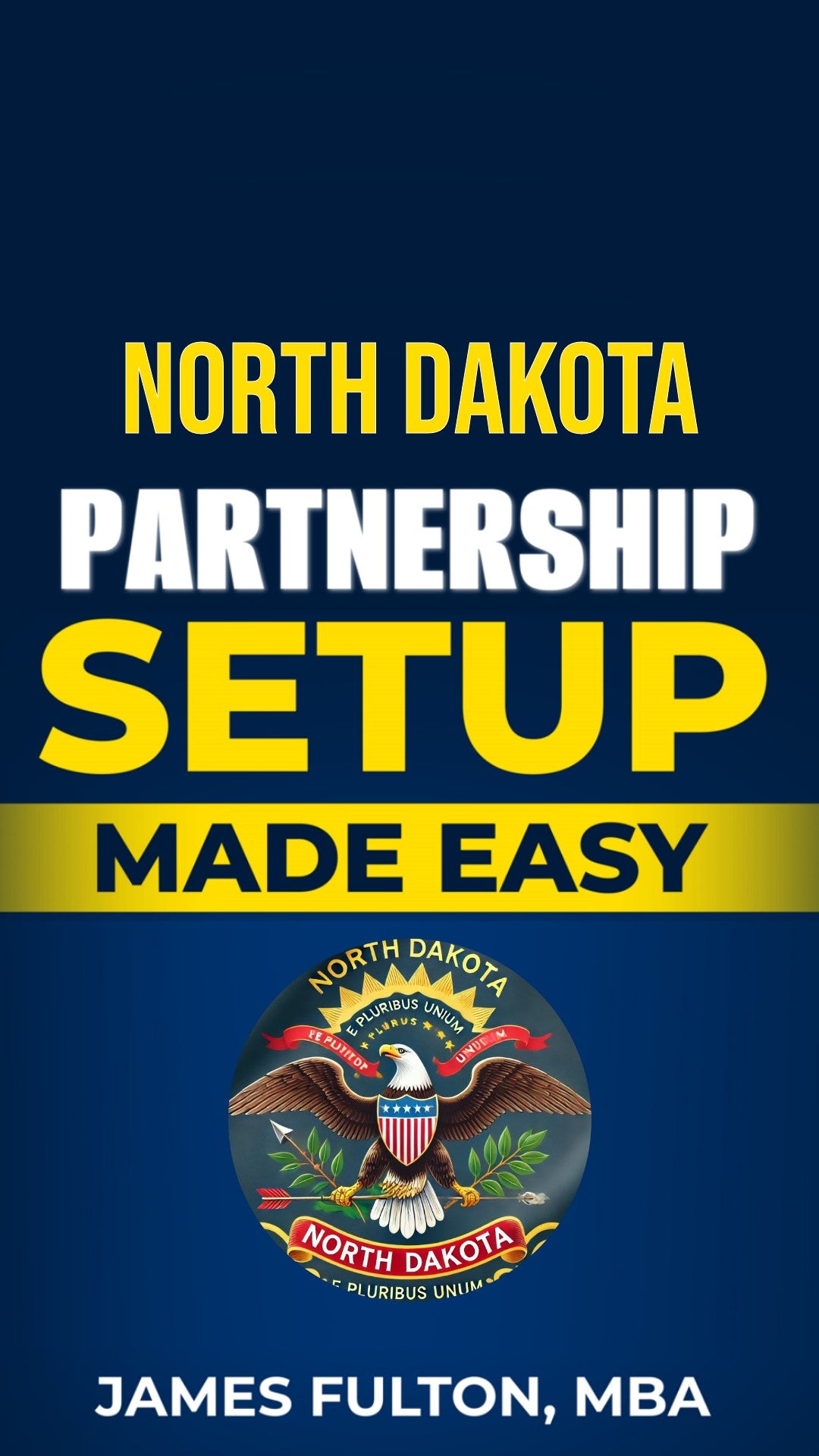 North Dakota Partnership Setup Made Easy