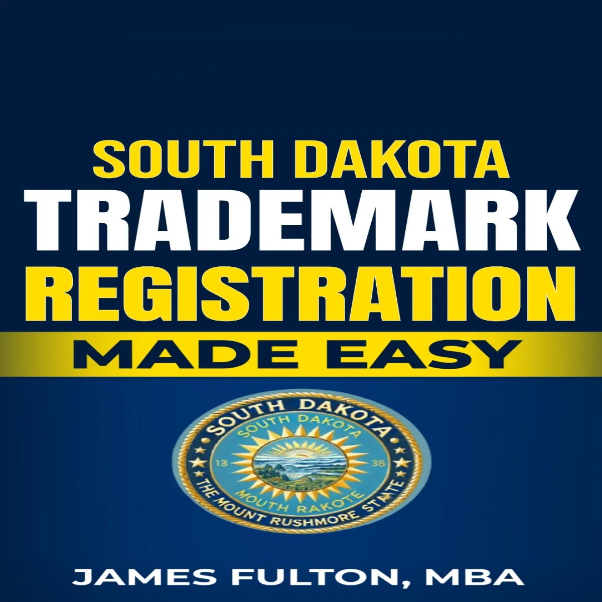South Dakota Trademark Registration Made Easy