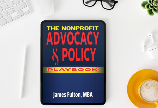The Nonprofit Advocacy and Policy Playbook