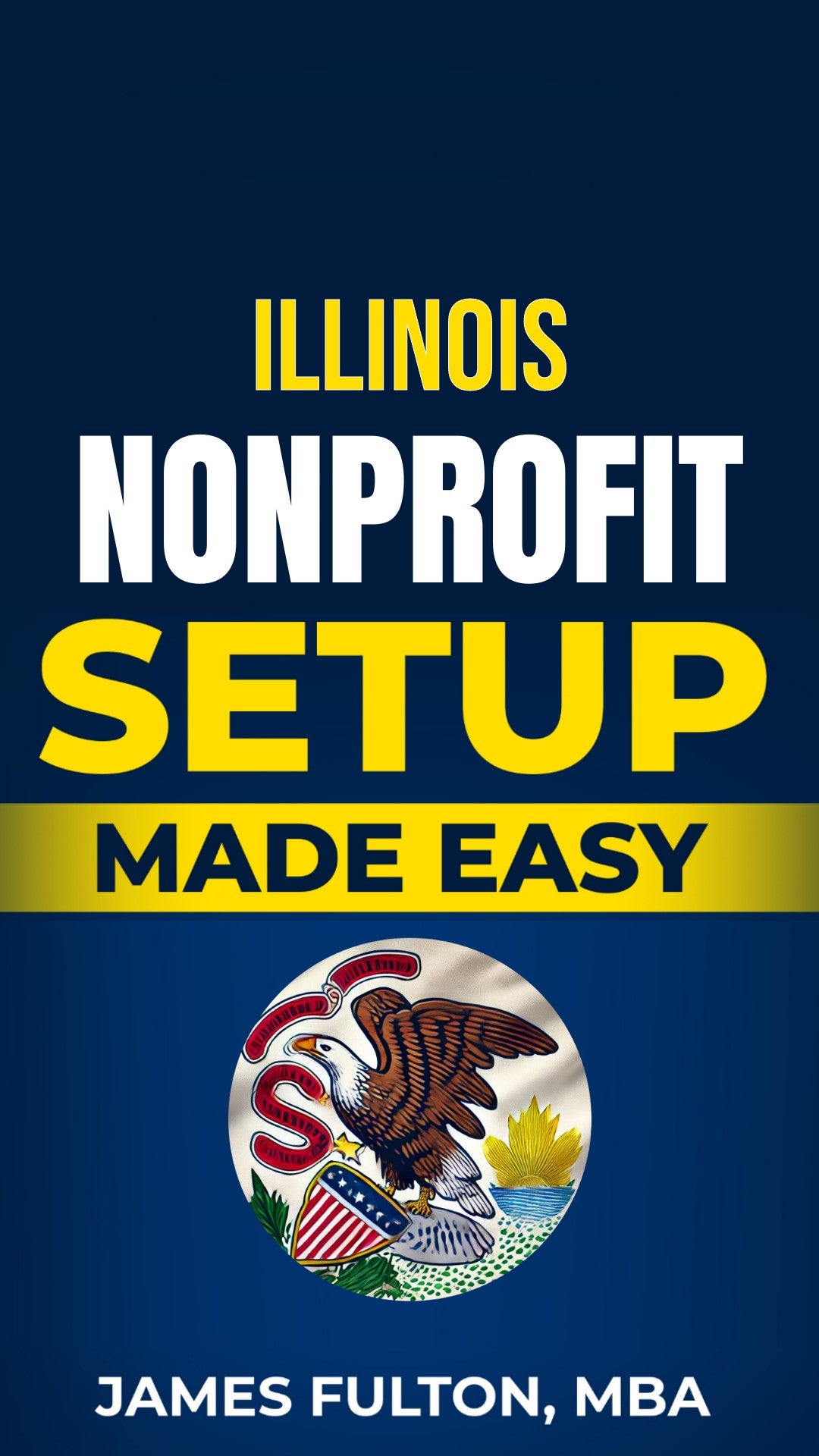Illinois Nonprofit Setup Made Easy