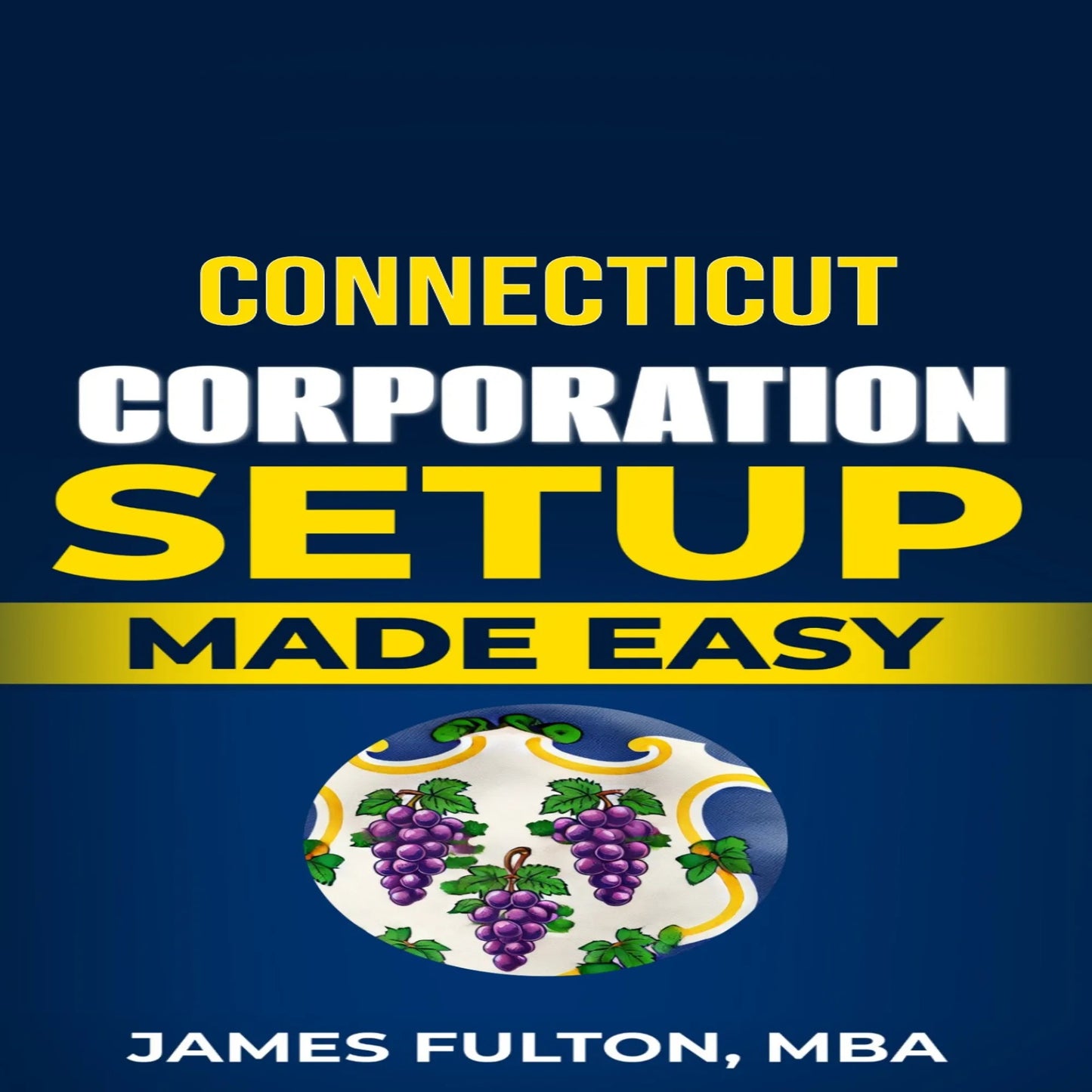 Connecticut Corporation Setup Made Easy