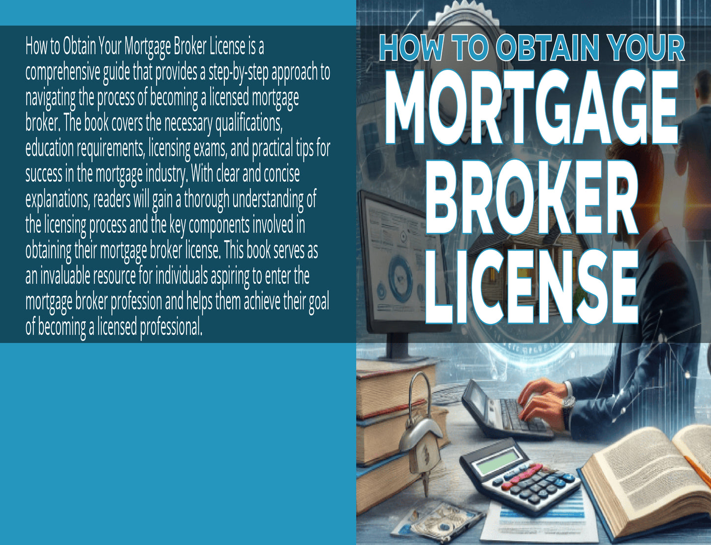 How to Obtain Your Mortgage Broker License