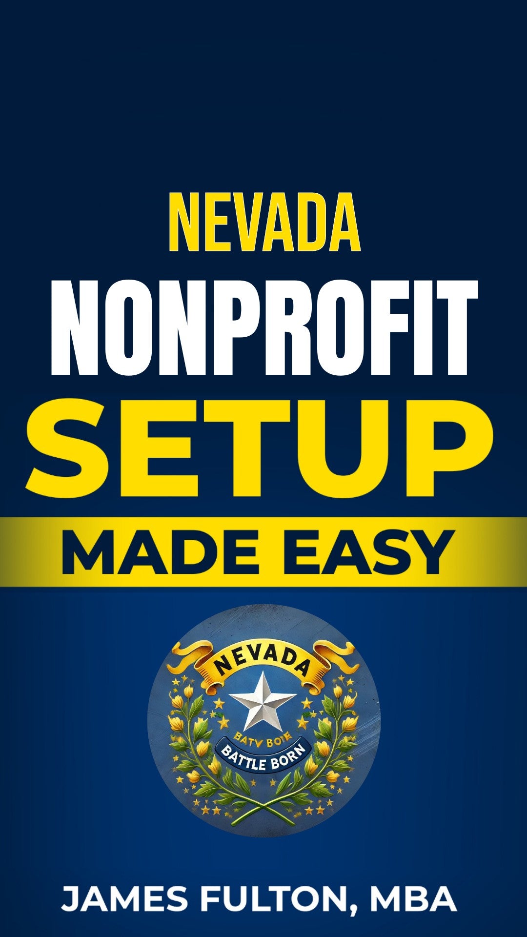 Nevada Nonprofit Setup Made Easy