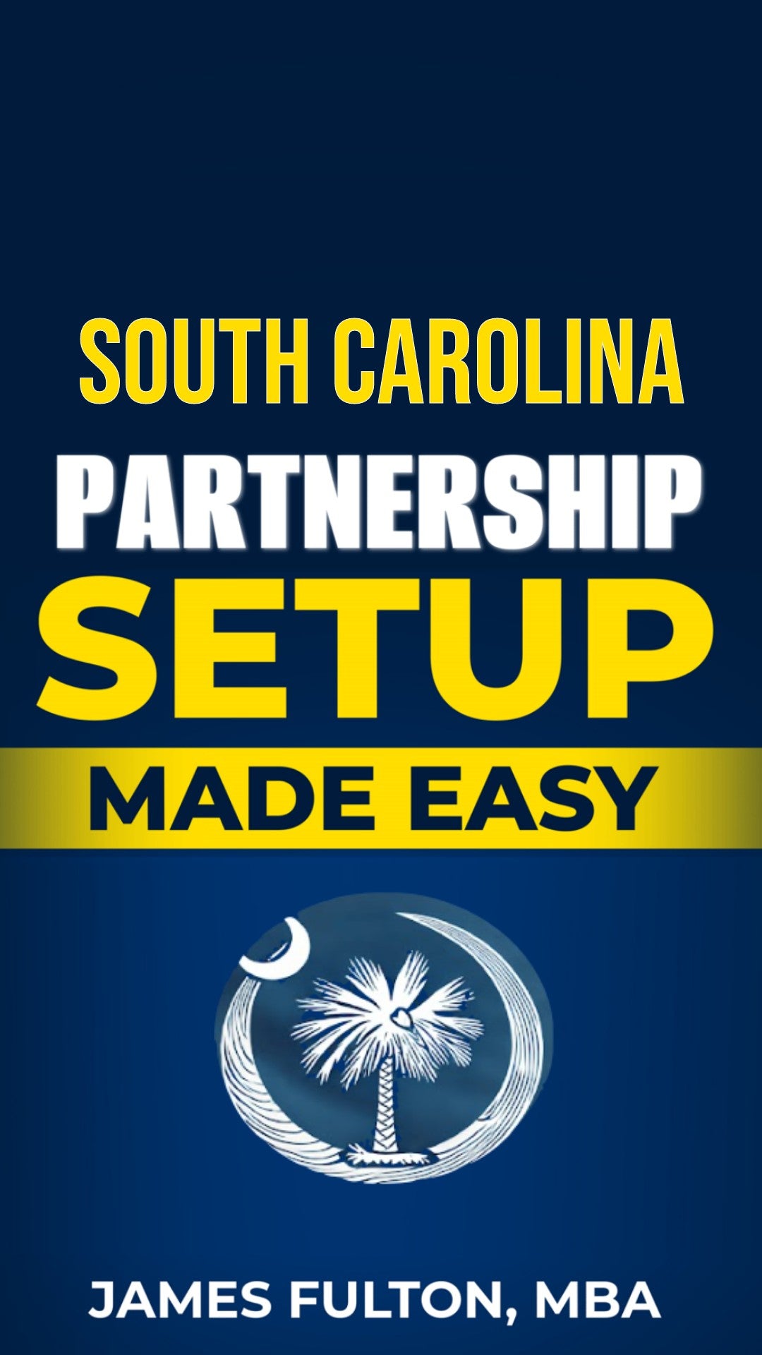 South Carolina Partnership Setup Made Easy