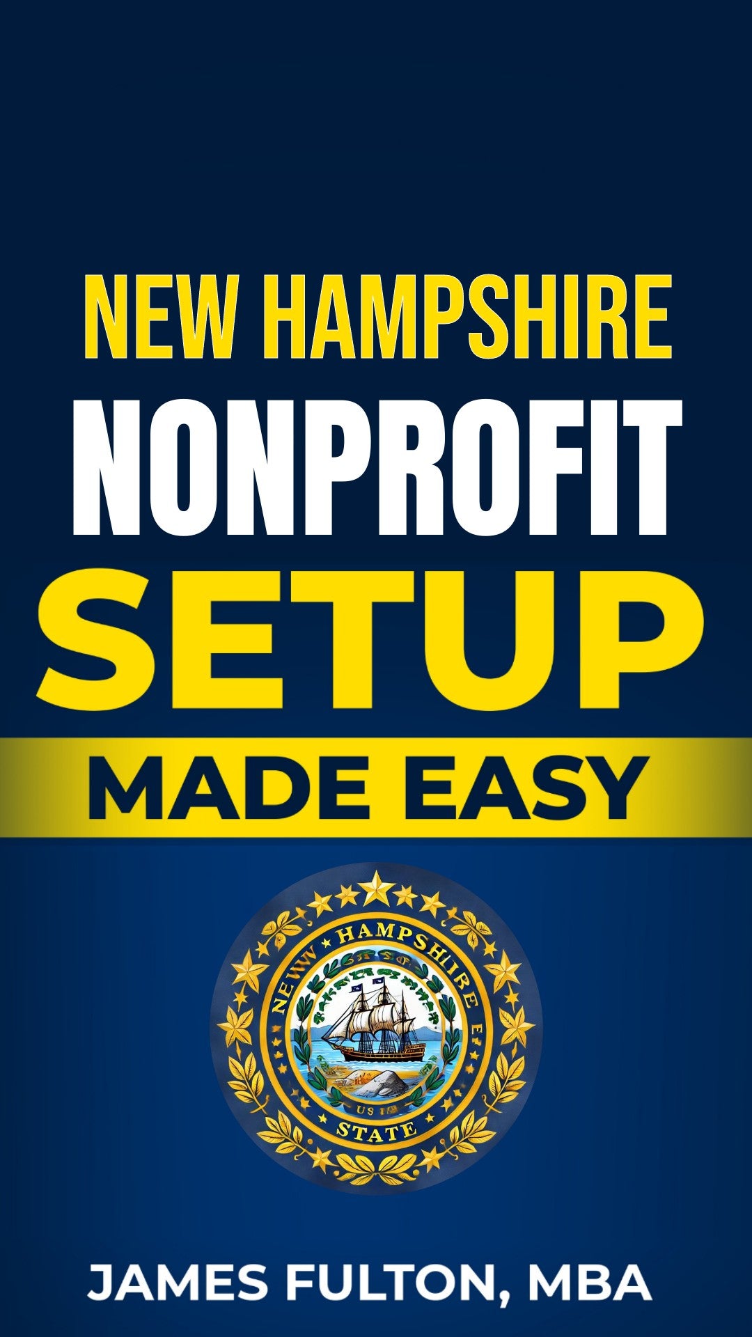 New Hampshire Nonprofit Setup Made Easy