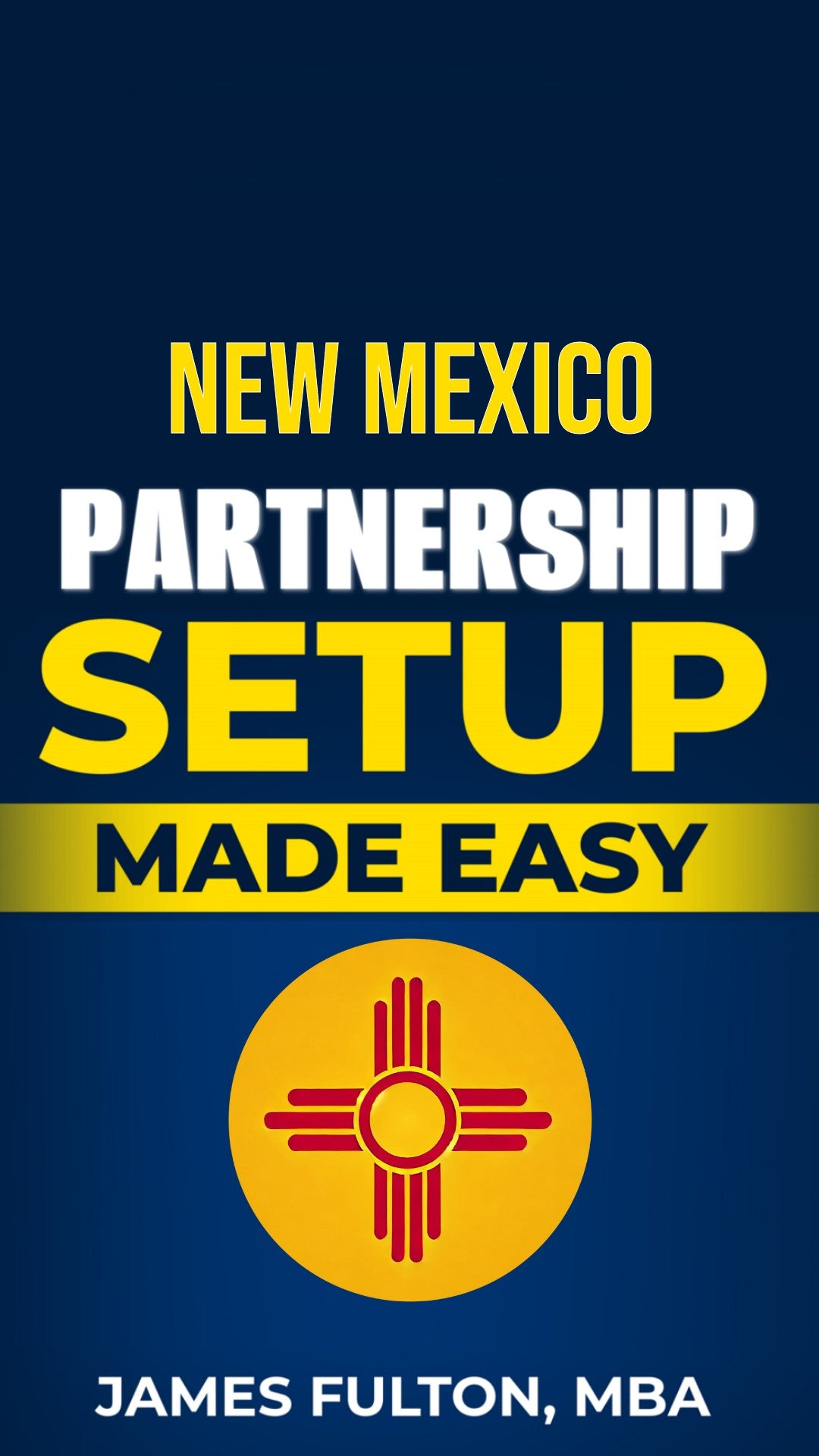 New Mexico Partnership Setup Made Easy