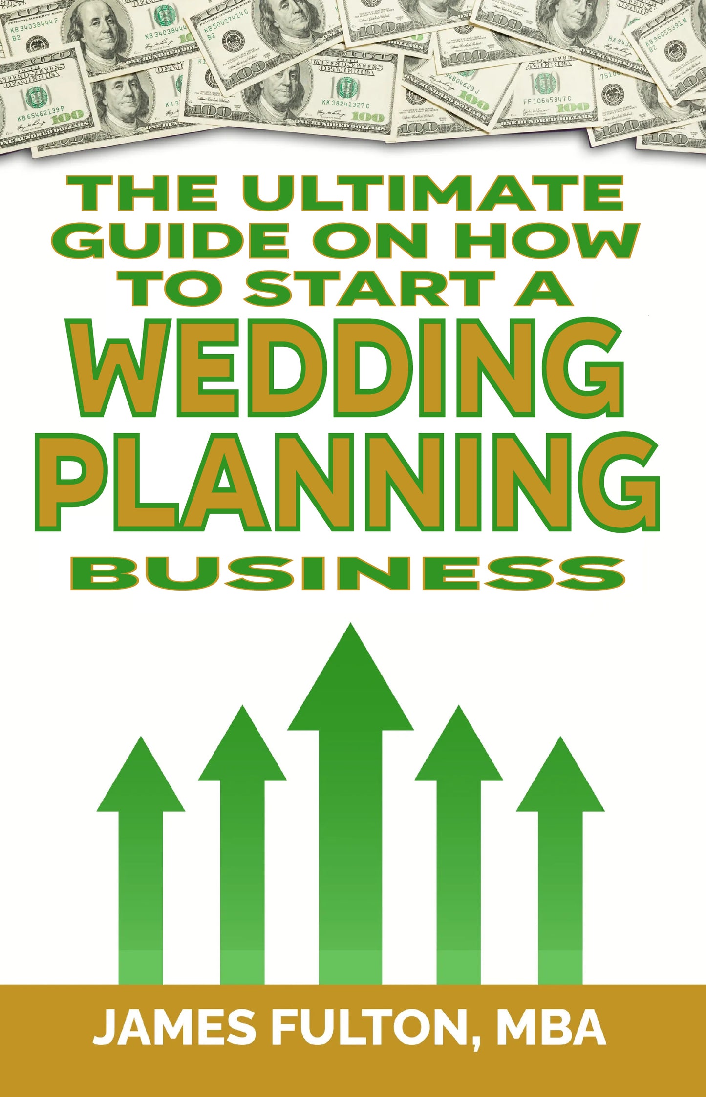 The Ultimate Guide on How To Start a Wedding planning Business