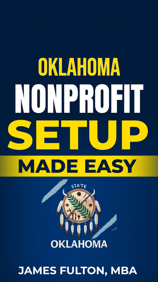 Oklahoma Nonprofit Setup Made Easy
