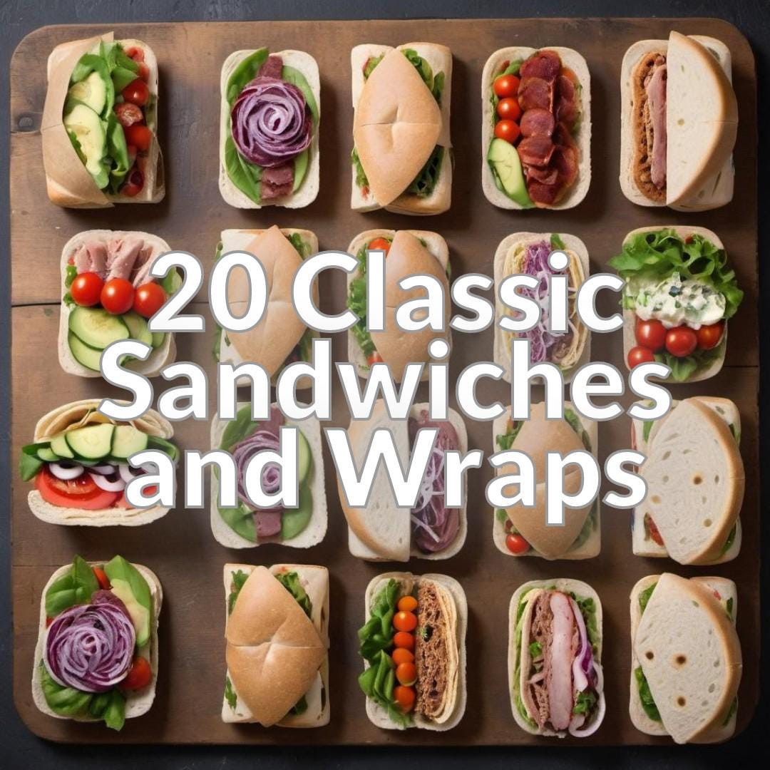 20 Classic Sandwiches and Wraps