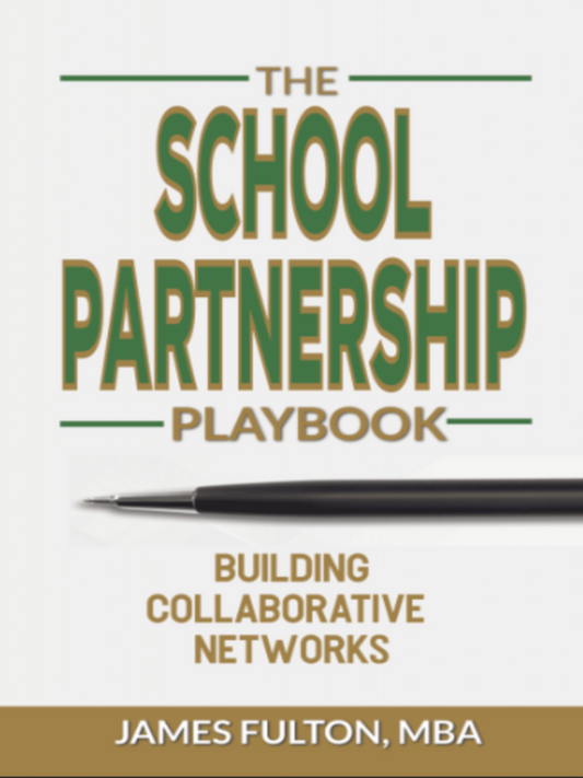 The School Partnership Playbook: Building Collaborative Networks