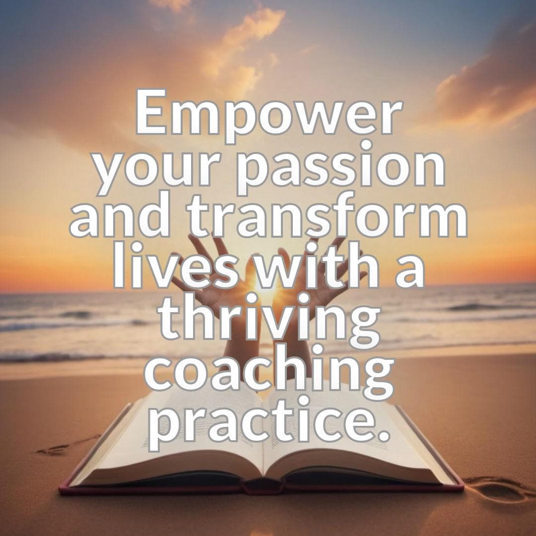Launching Your Life Coaching Business - A Step-by-Step Guide to Building a Successful Practice