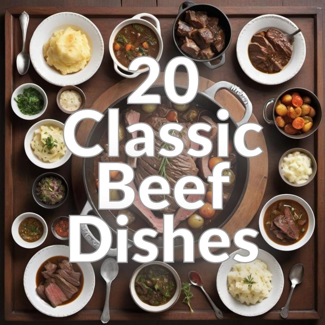 20 Classic Beef Dishes