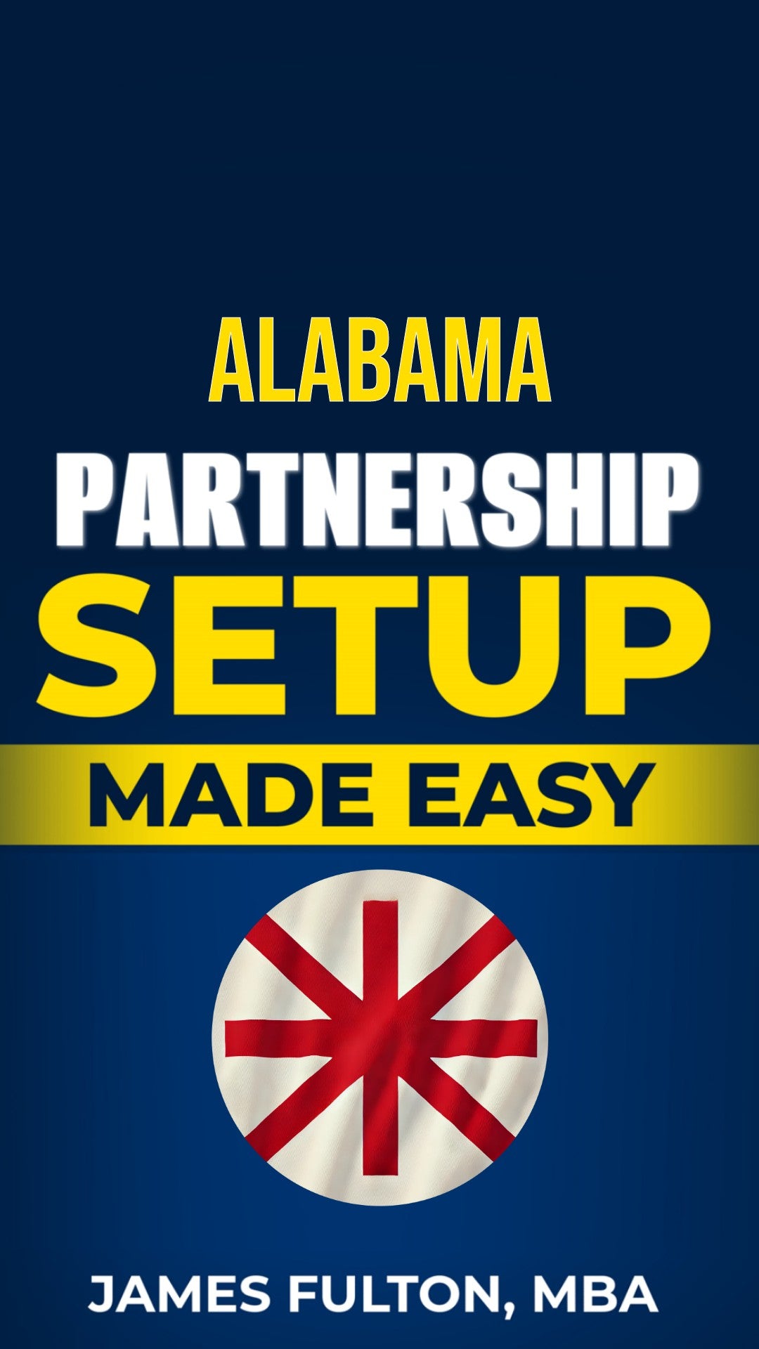 Alabama Partnership Setup Made Easy