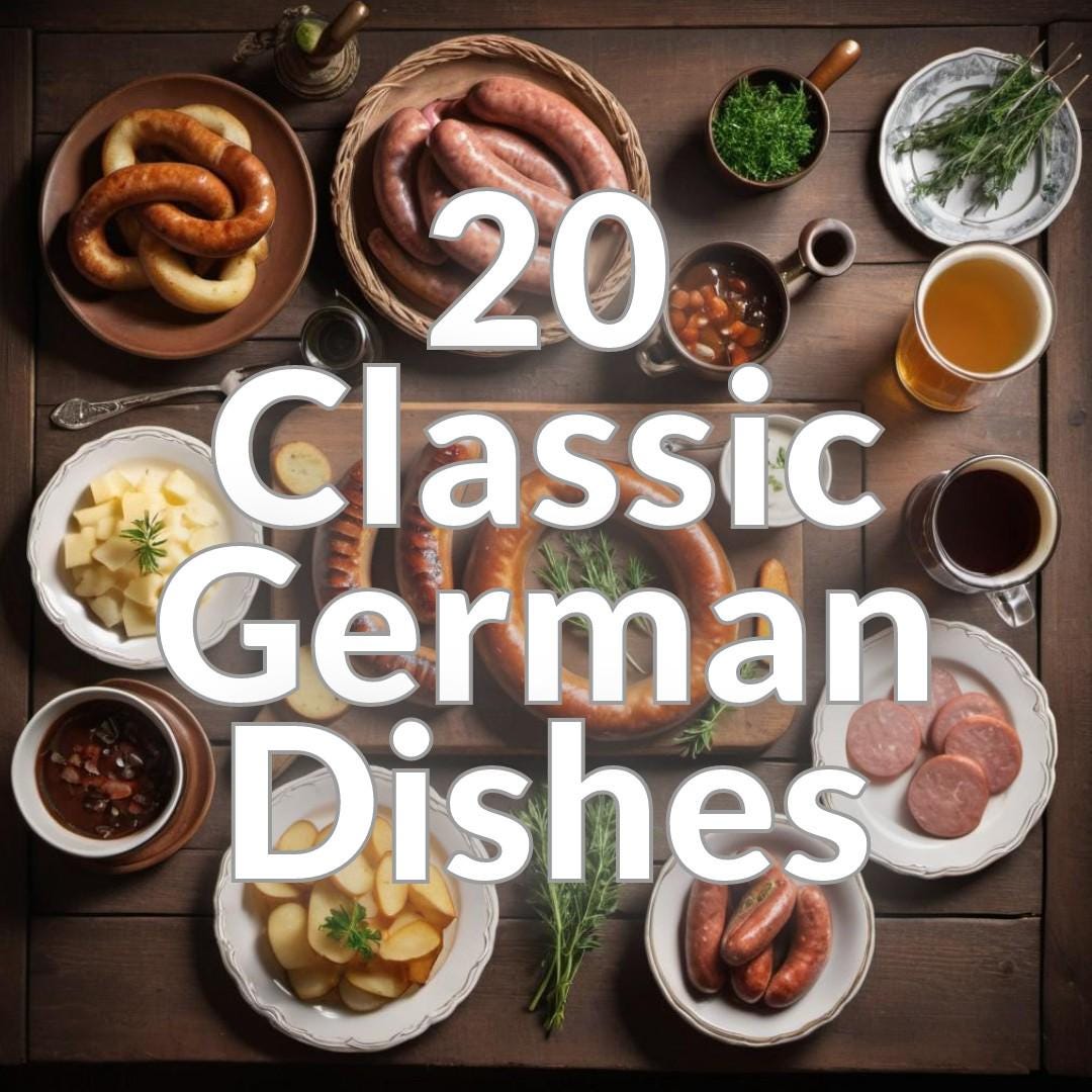 20 Classic German Dishes