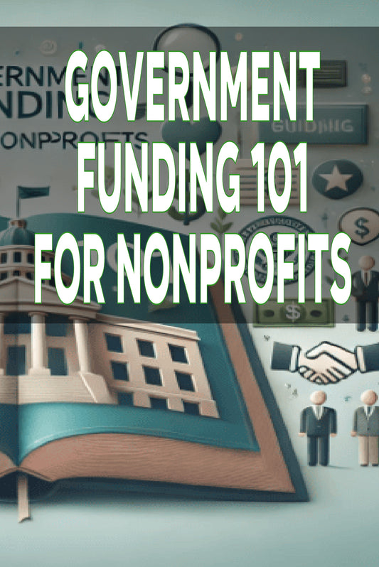 Government Funding 101 for Nonprofits