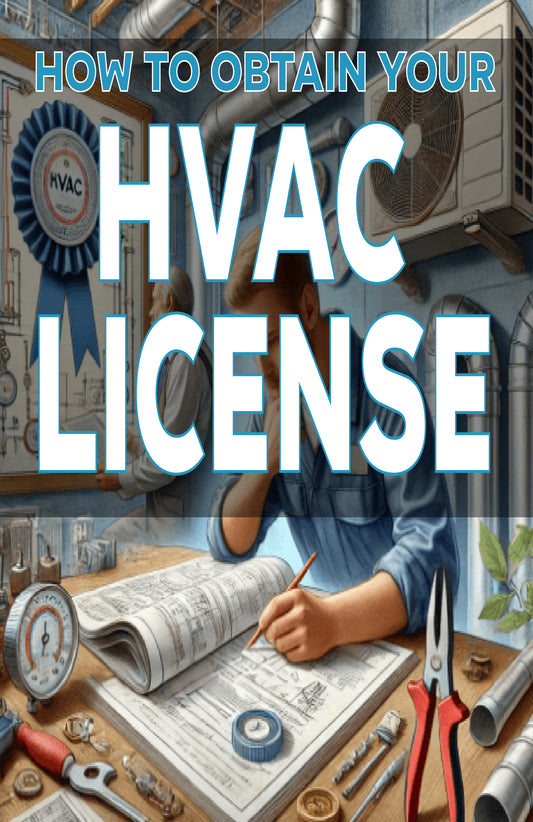 How to Obtain Your HVAC License