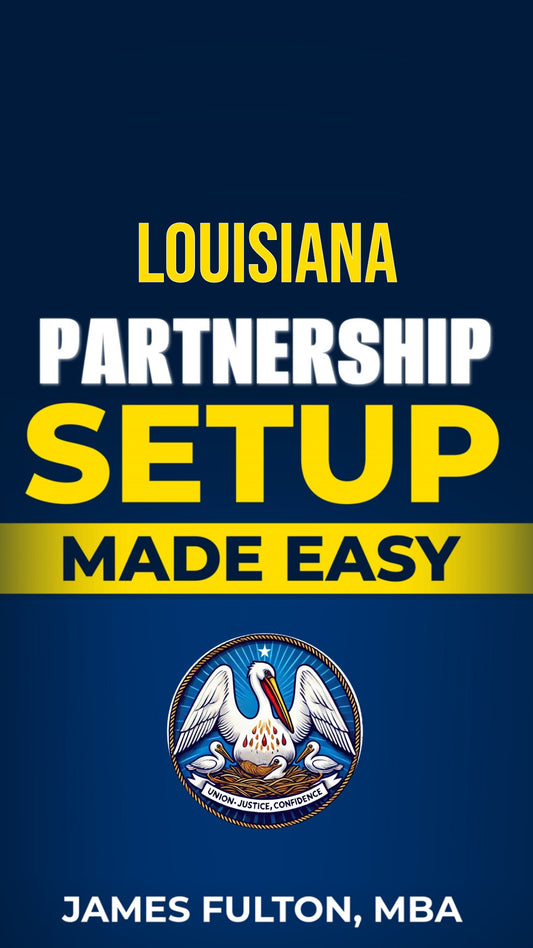 Louisiana Partnership Setup Made Easy