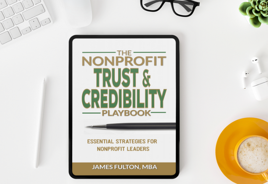 The Nonprofit Trust and Credibility Playbook