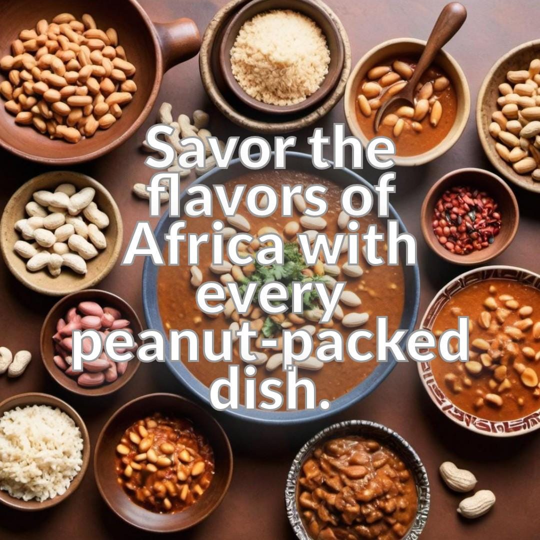 Cooking with Peanuts: African-Inspired Recipes