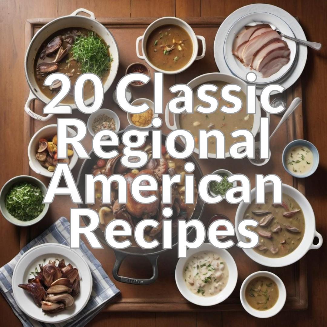 20 Classic Regional American Recipes