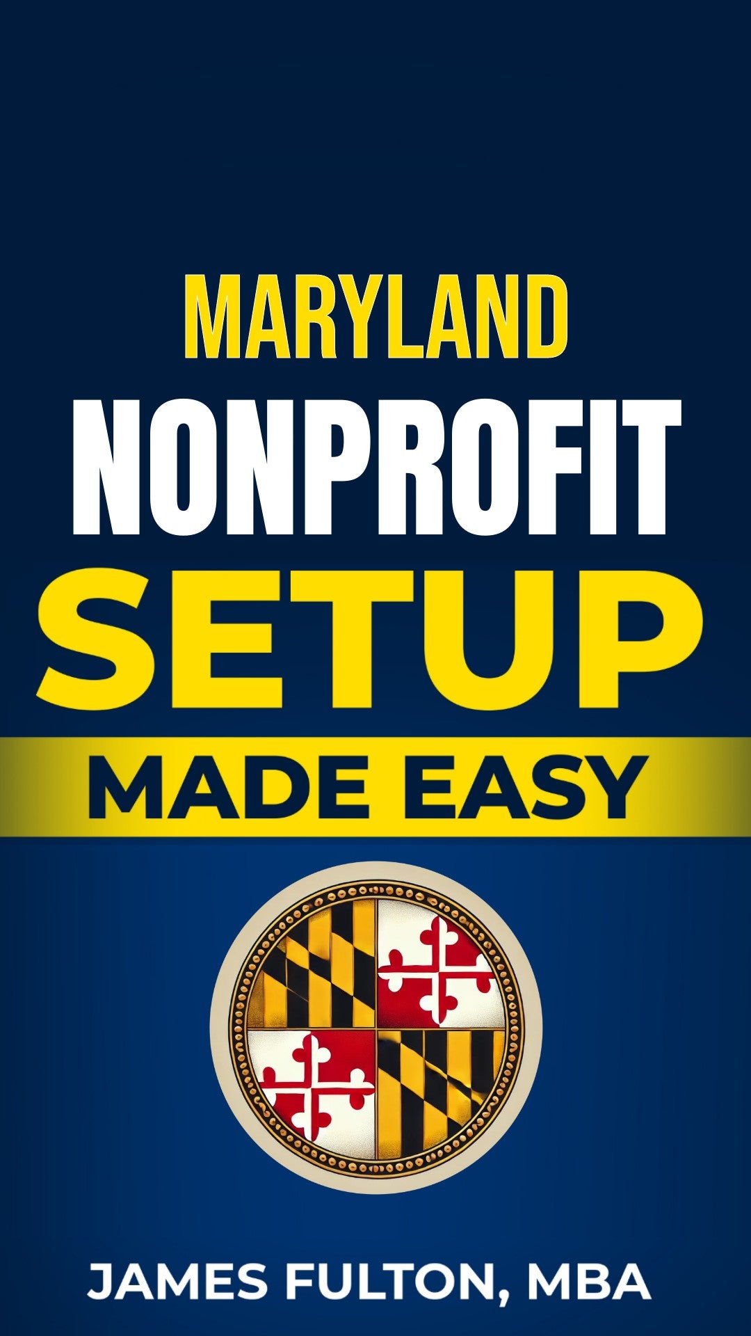 Maryland Nonprofit Setup Made Easy