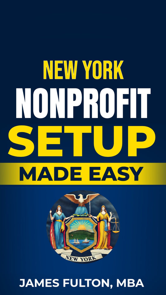 New York Nonprofit Setup Made Easy