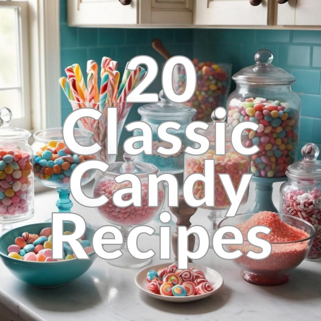 20 Classic Candy Recipes