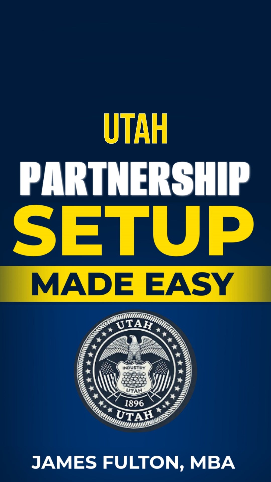 Utah Partnership Setup Made Easy