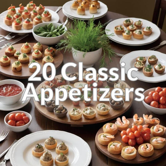 20 Classic Appetizers