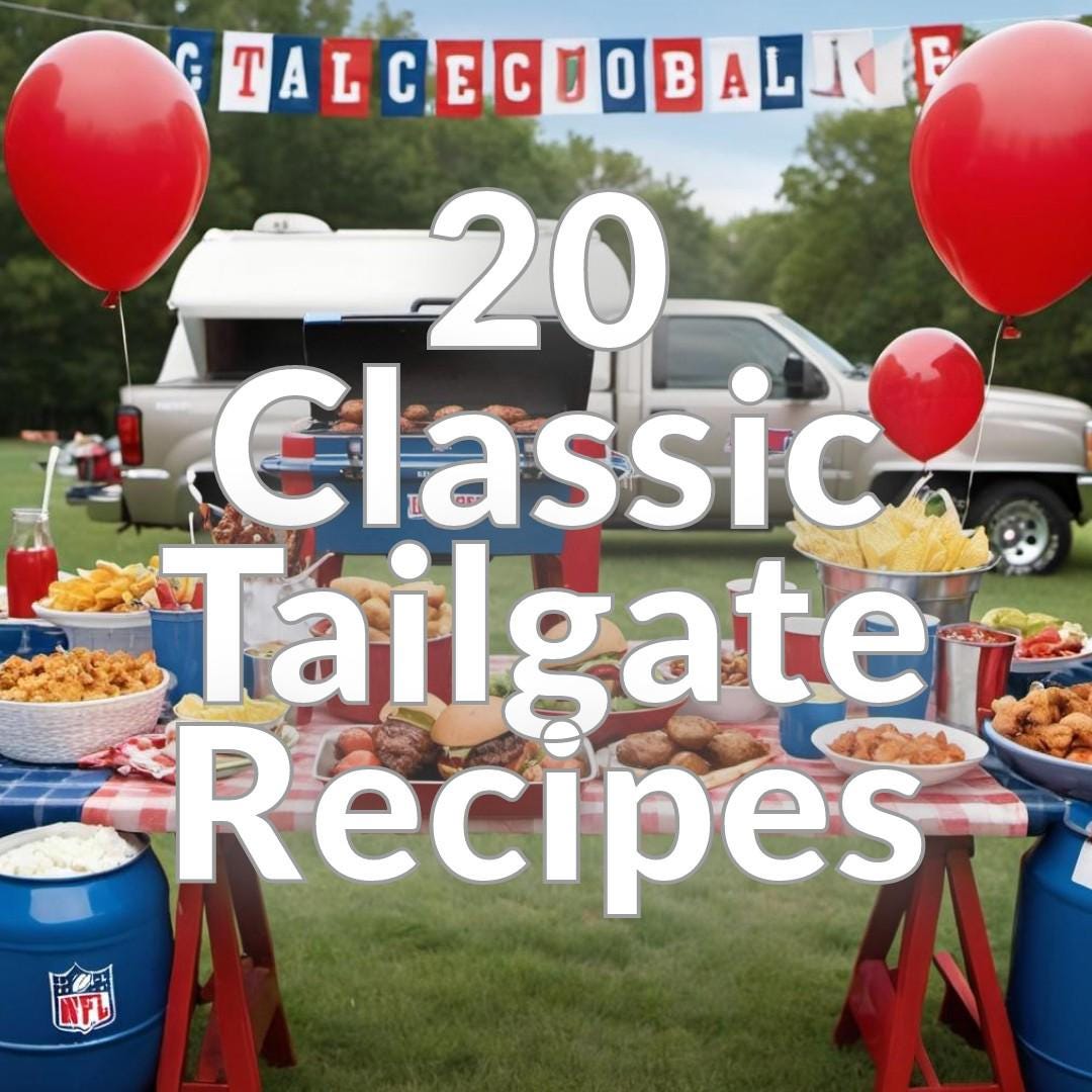 20 Classic Tailgate Recipes