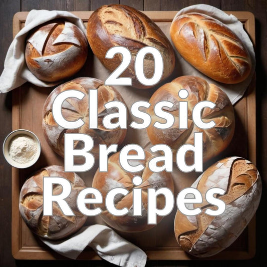 20 Classic Bread Recipes