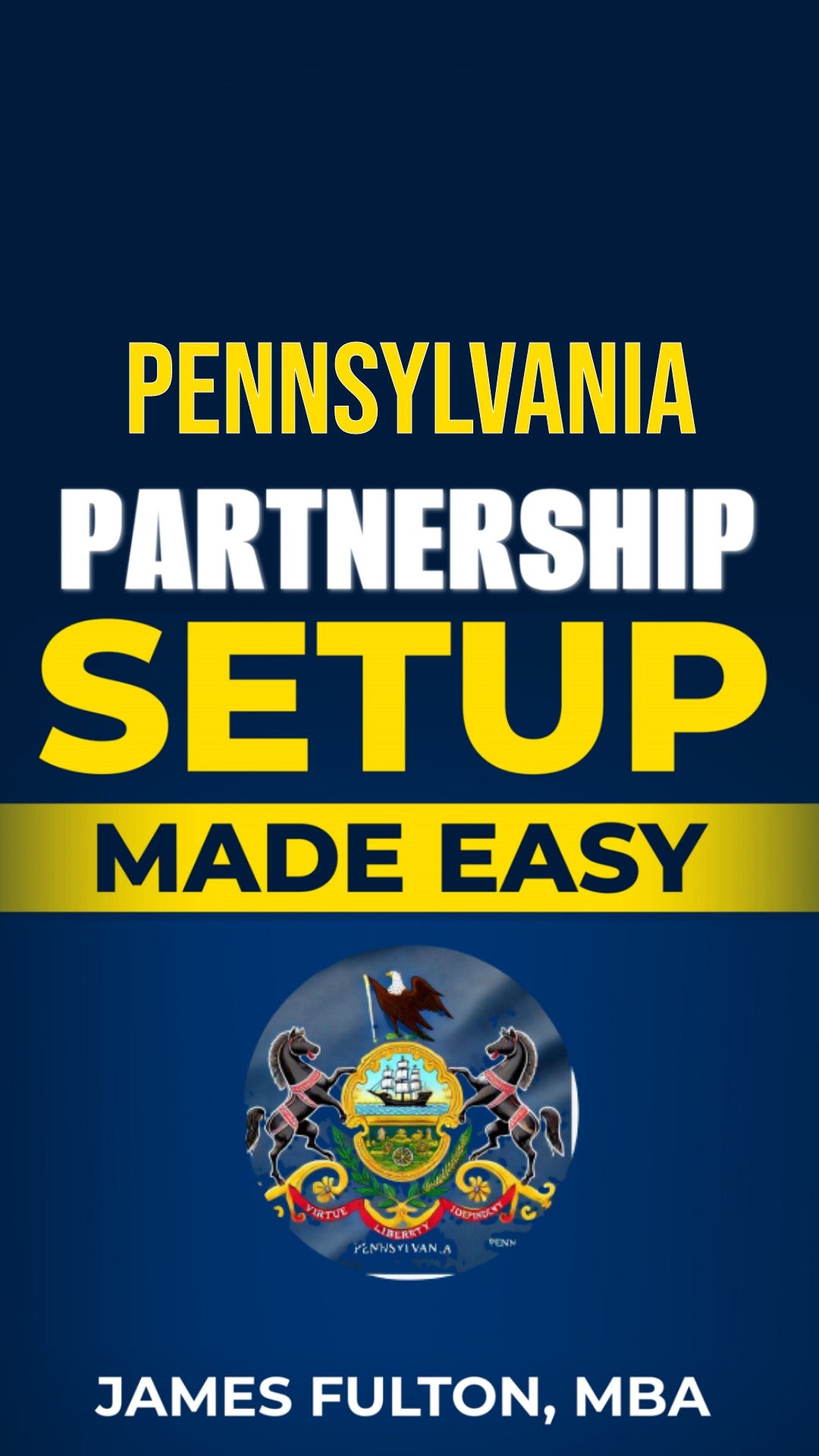 Pennsylvania Partnership Setup Made Easy