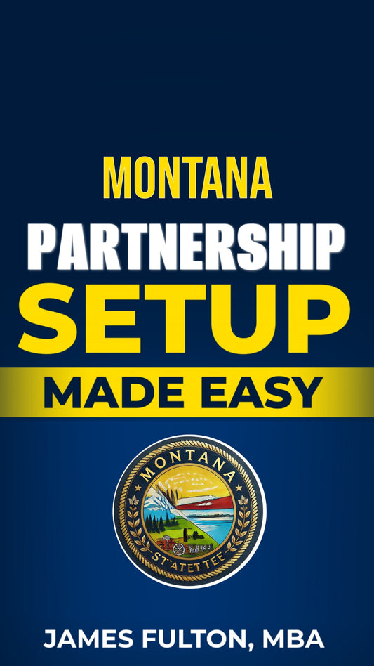 Montana Partnership Setup Made Easy