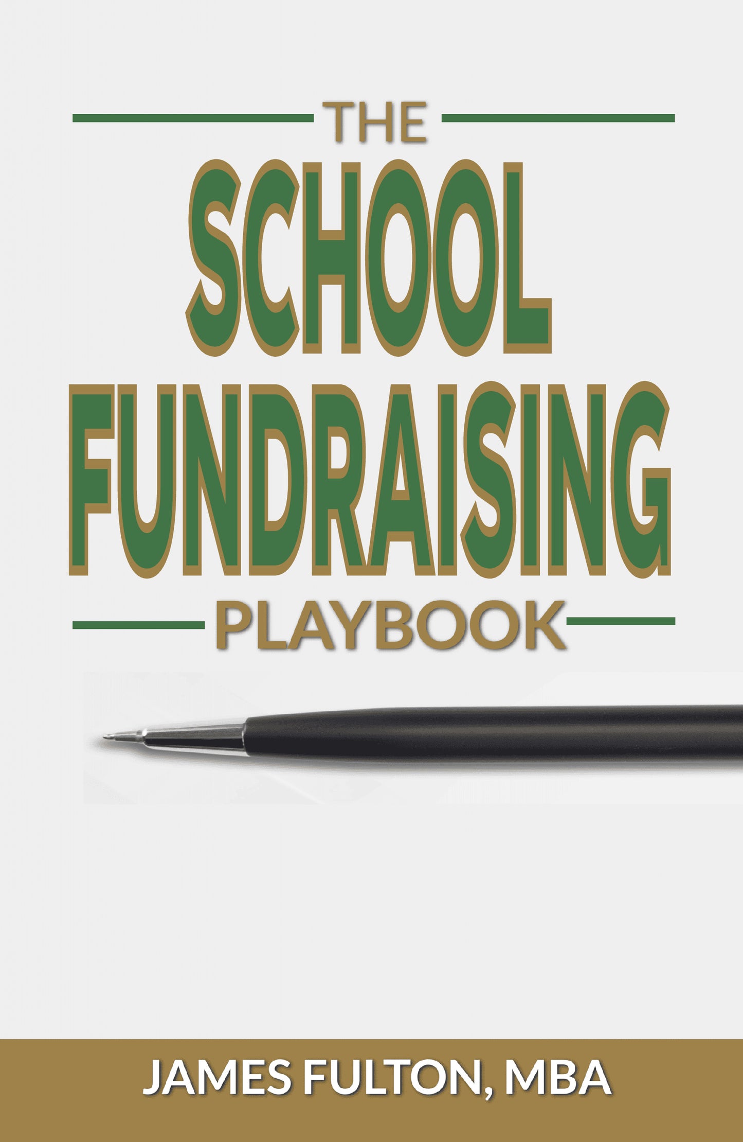 The School Fundraising Playbook