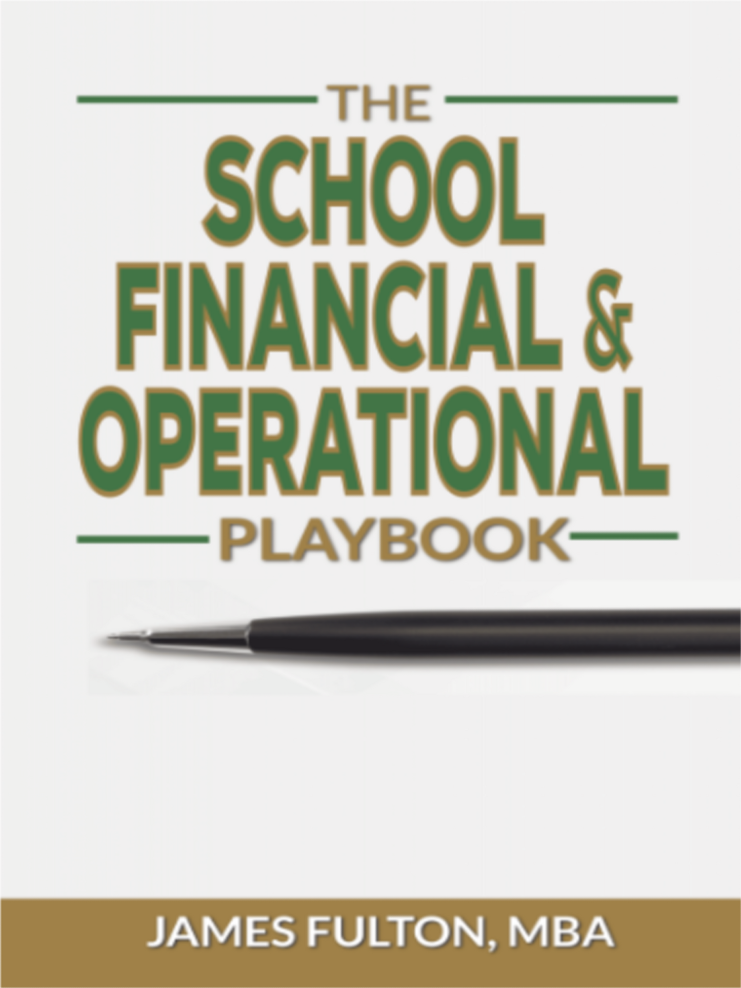 The School Financial & Operational Playbook