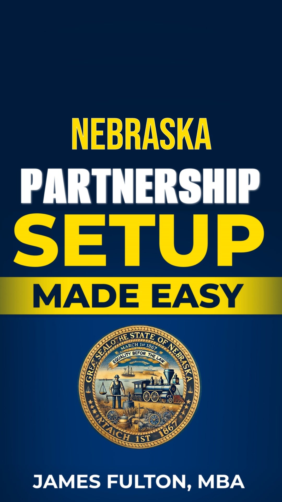 Nebraska Partnership Setup Made Easy