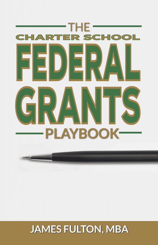 The Charter School Federal Grants Playbook
