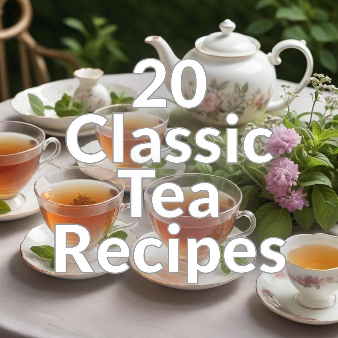 20 Classic Tea Recipes