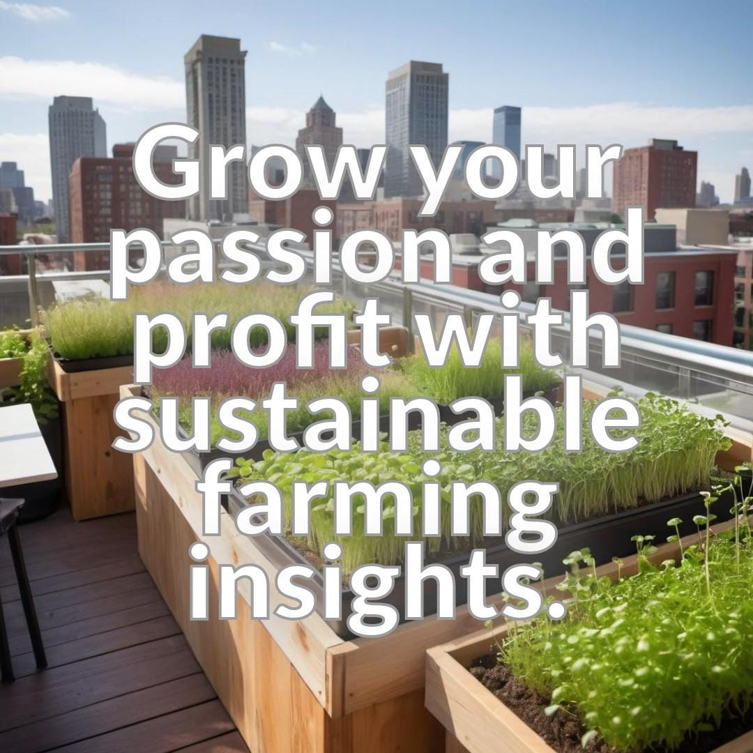 Urban Agriculture and Microgreens for Profitability - A Guide to Sustainable Farming and Revenue Generation