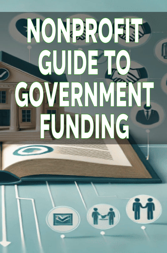 Nonprofit Guide to Government Funding