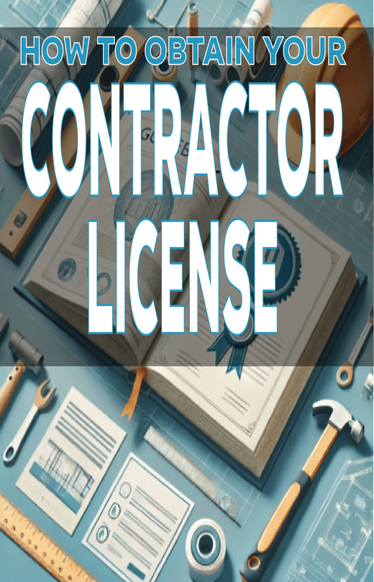 How to Obtain Your Contractor License