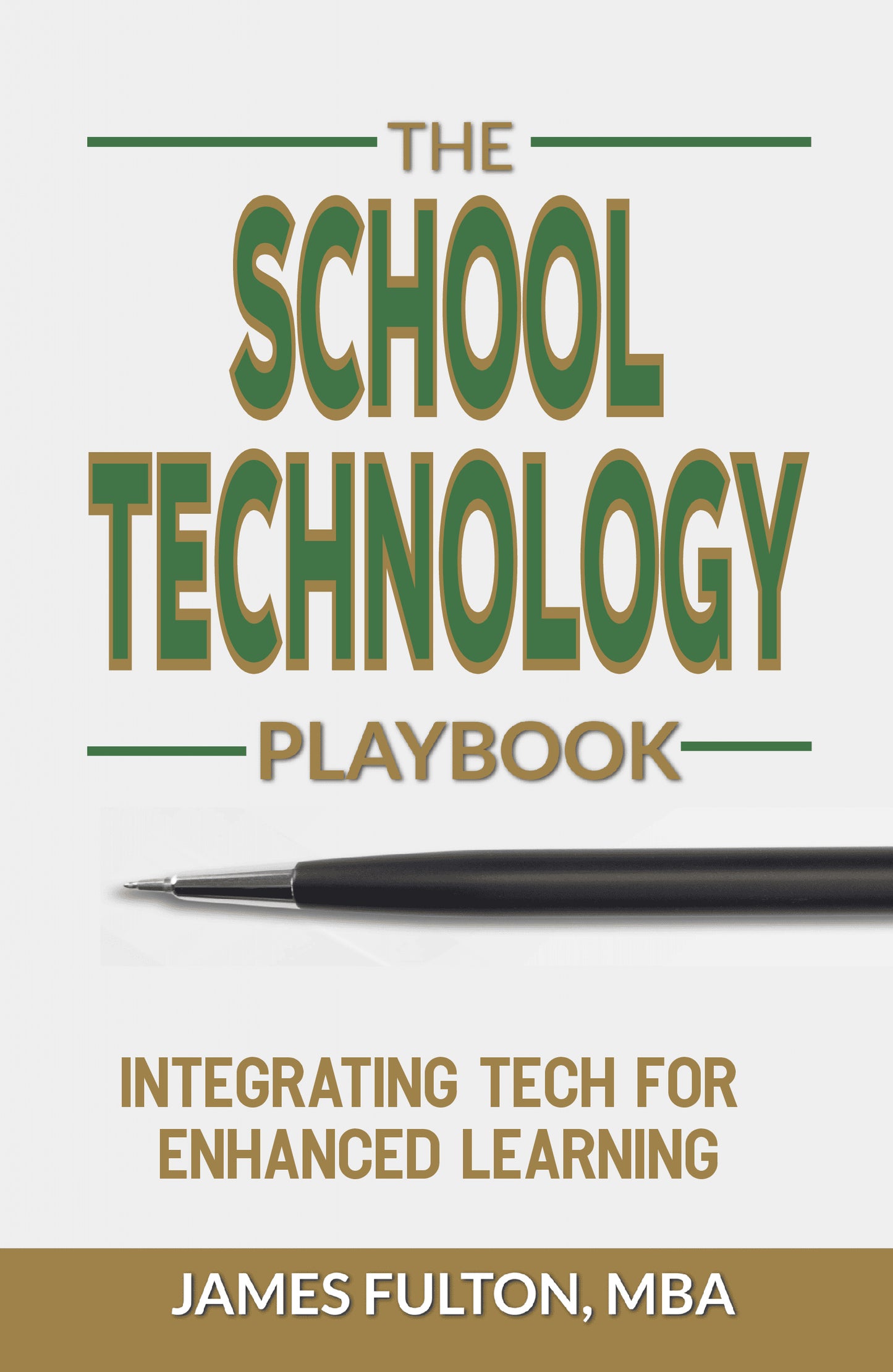 The School Technology Playbook: Integrating Tech for Enhanced Learning