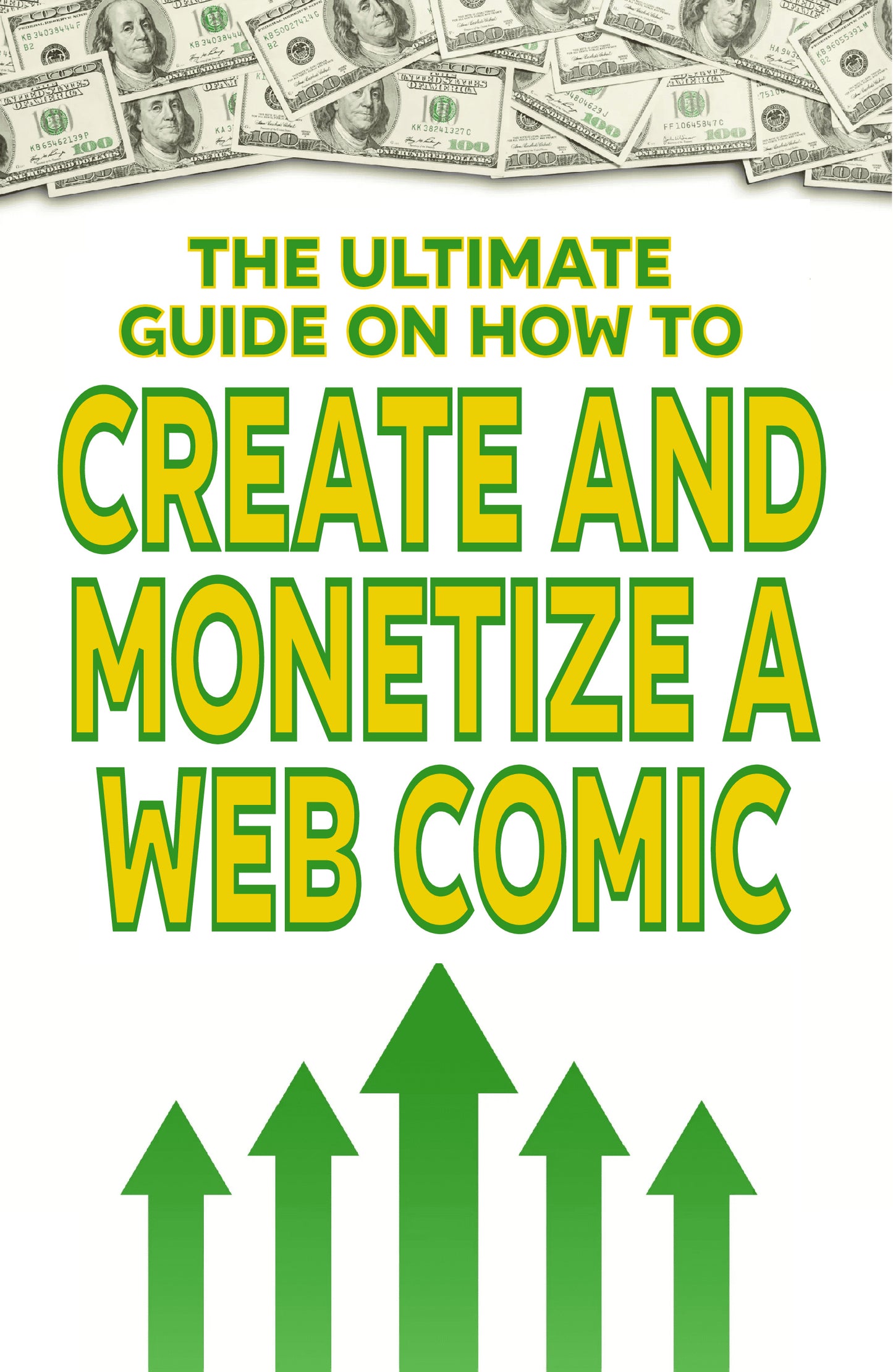 The Ultimate Guide on How To Create and Monetize a Webcomic