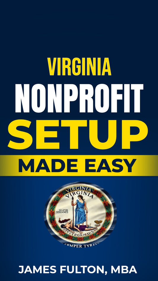 Virginia Nonprofit Setup Made Easy