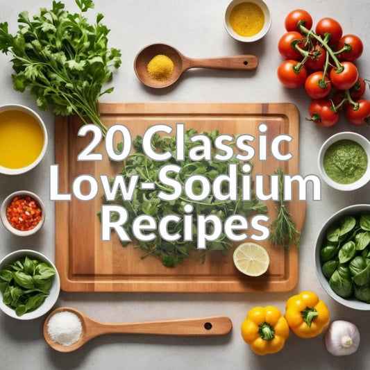 20 Classic Low-Sodium Recipes