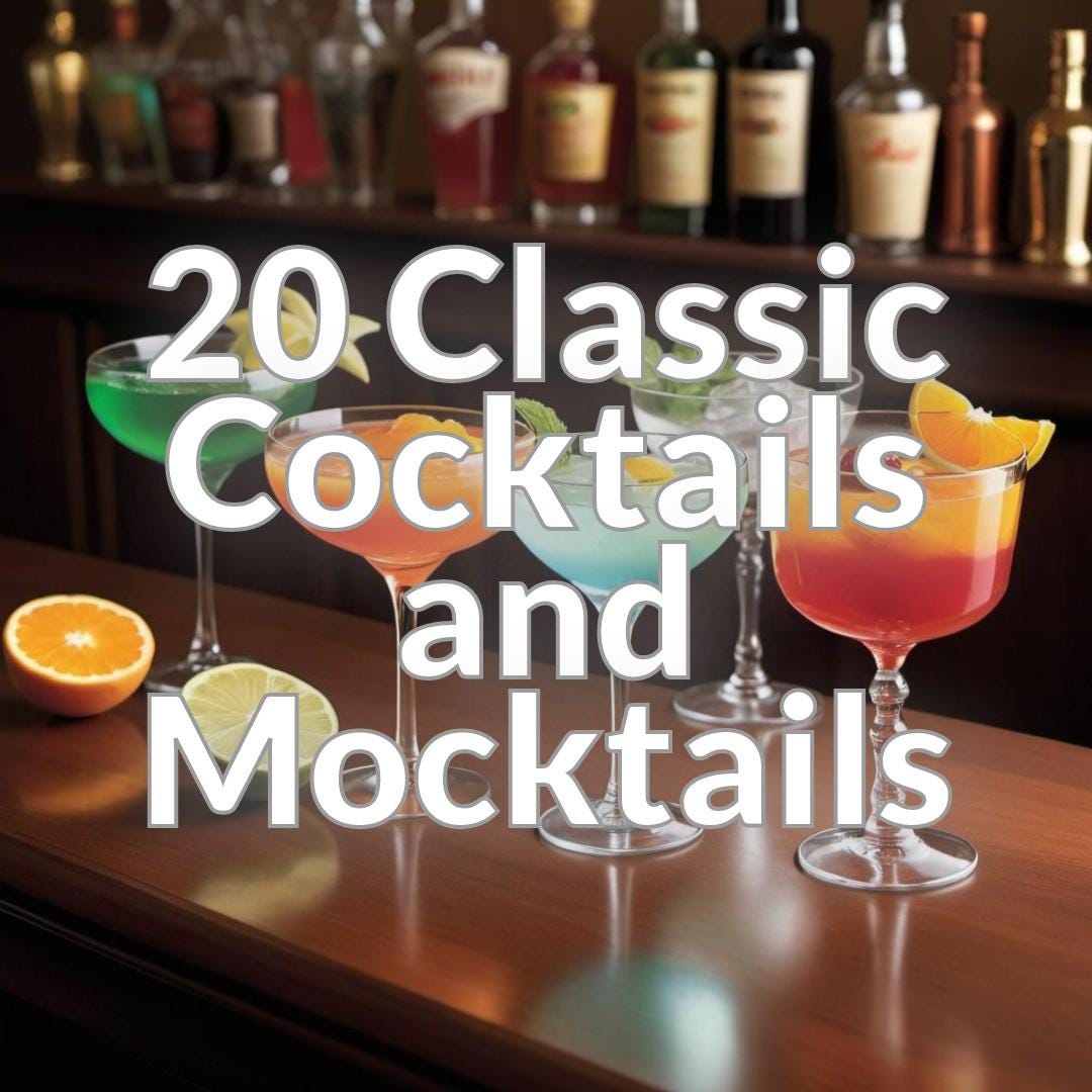 20 Classic Cocktails and Mocktails